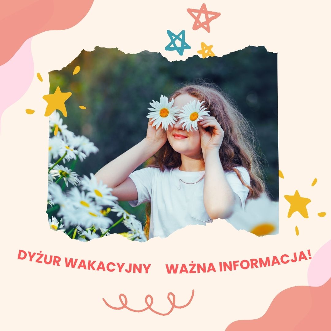 Dyżur wakacyjny - ważna informacja