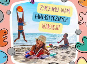 wakacje!